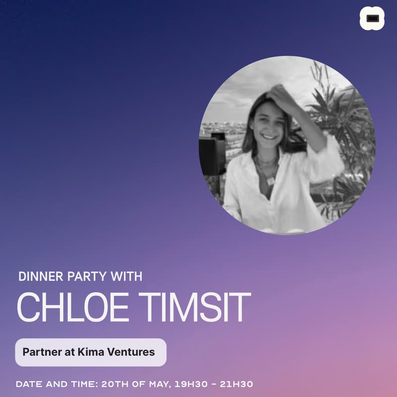 Cover Image for HEC Venture Lab Dinner Party ft. Chloe Timsit, Partner @ Kima Ventures