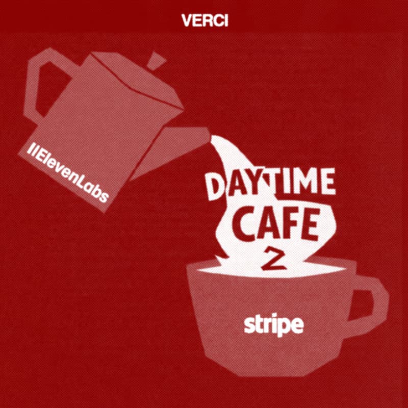 Cover Image for Stripe x ElevenLabs Daytime Café at Verci (Pt II)