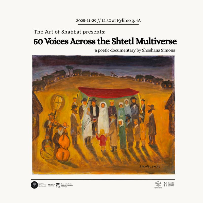 Cover Image for The Art of Shabbat presents: ''50 Voices Across the Shtetl Multiverse'' - a short poetic documentary by Shoshana Simons (premiere in LT)