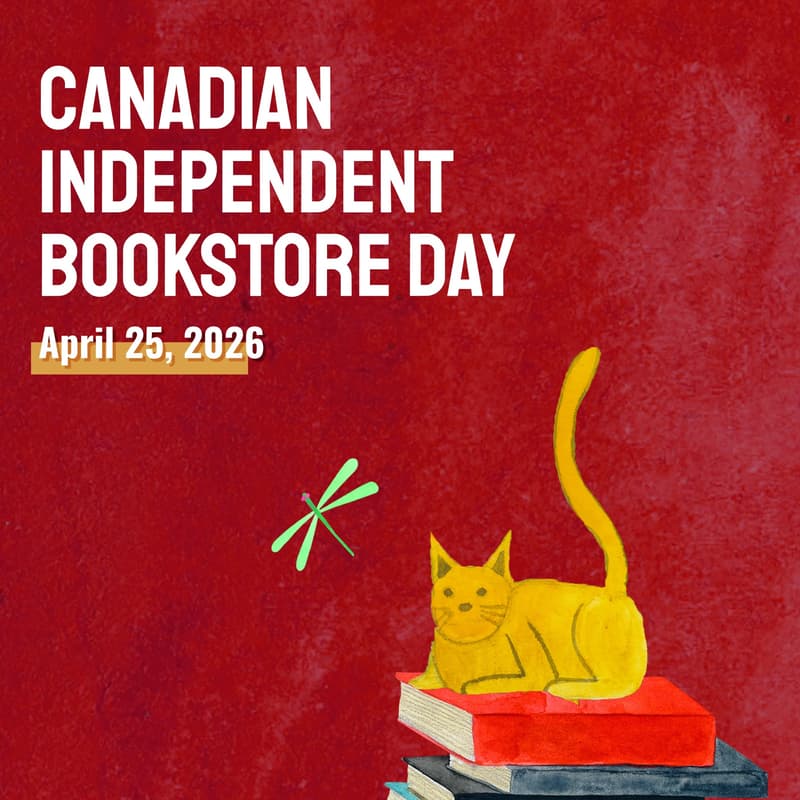 Cover Image for Celebrate Canadian Independent Bookstore Day