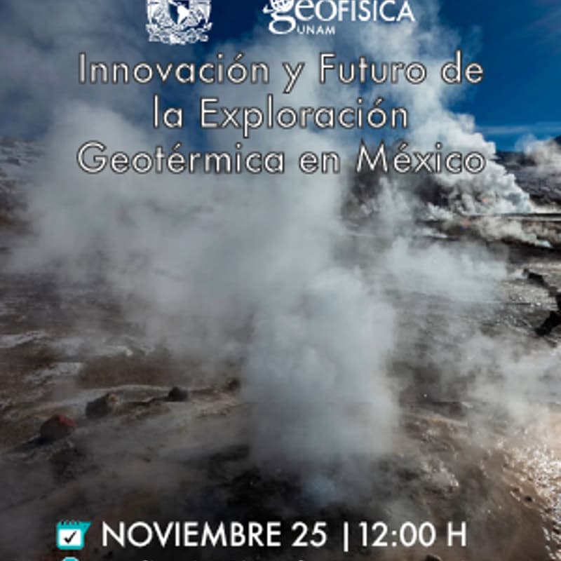 Cover Image for Innovación y Futuro de la Exploración Geotérmica en México