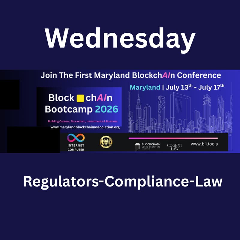 Cover Image for Blockchain Bootcamp Conference & Exhibits: Regulator Day
