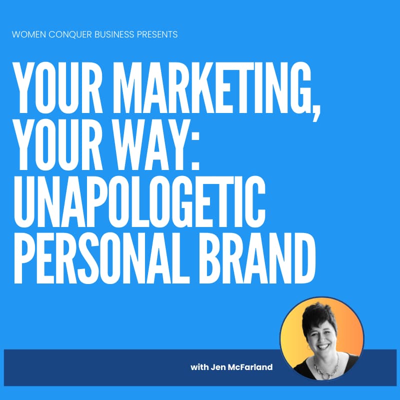 Cover Image for Your Marketing, Your Way: Unapologetic Personal Brand