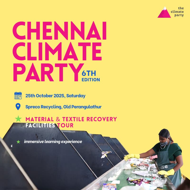 Cover Image for Chennai Climate Party | Material & Textile Recovery Facilities Tour