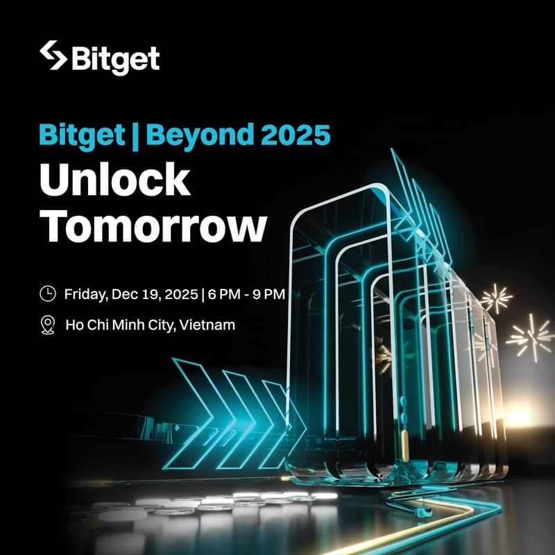 Cover Image for 🎉 BITGET | BEYOND 2025: UNLOCK TOMORROW – KHI TƯƠNG LAI BẮT ĐẦU TỪ HÔM NAY!