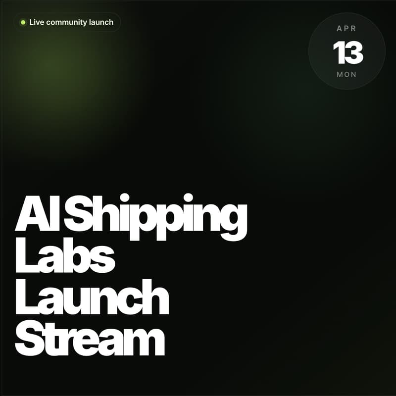 Cover Image for AI Shipping Labs Launch Stream