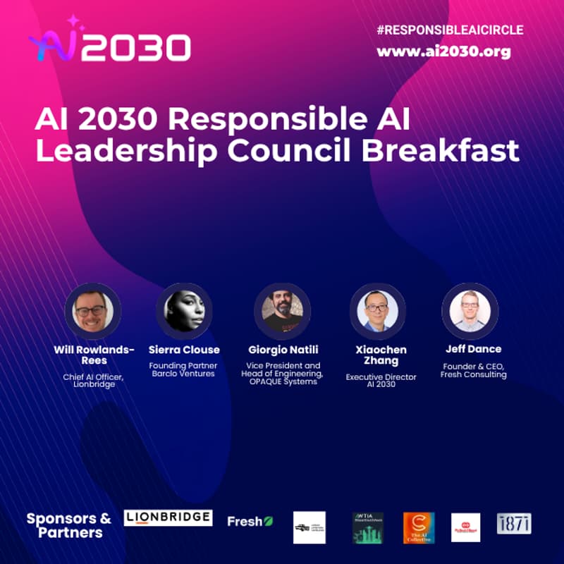 Cover Image for No. 38 AI 2030 Responsible AI Leadership Council Breakfast – Preparing the Future AI Workforce