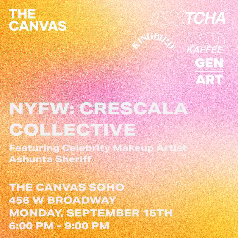 Cover Image for NYFW at The Canvas SoHo: Crescala Collective