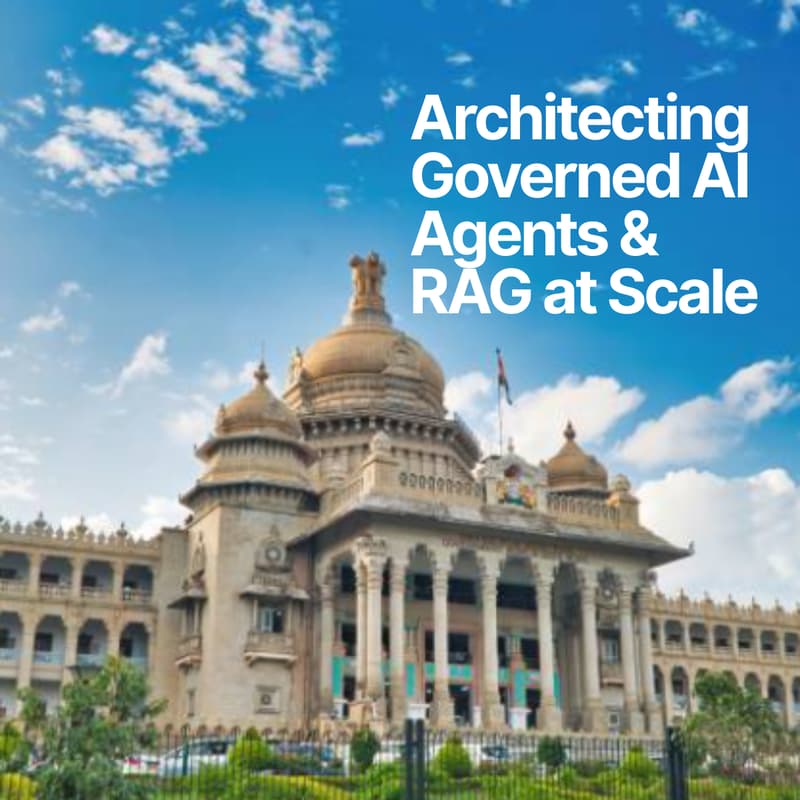 Cover Image for [Bengaluru Meetup] Architecting Governed AI Agents & RAG at Scale