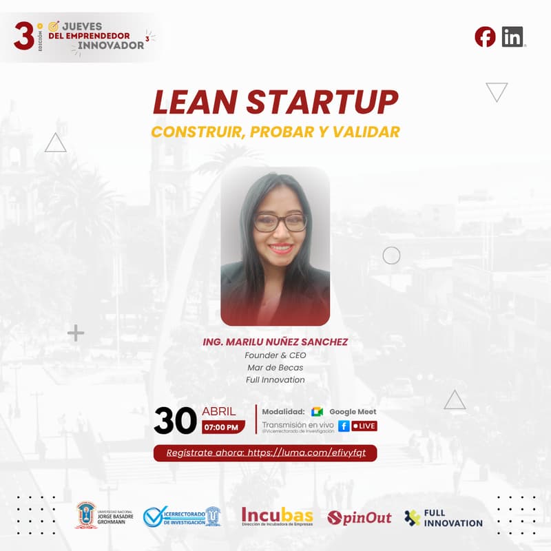 Cover Image for 4to Taller: Método Lean Startup| 3era Edición INCUBAS UNJBG🚀🎯