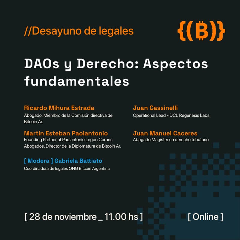 Cover Image for ☕️⚖️ Desayuno de legales | DAOs y Derecho: Aspectos fundamentales