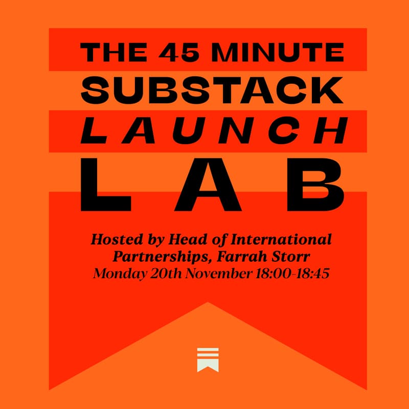 Cover Image for The 45-Minute Substack Launch Lab
