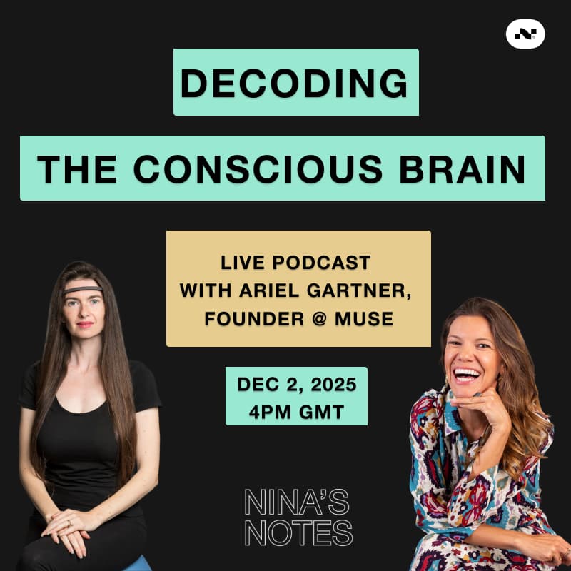 Cover Image for 🧠 Decoding the Conscious Brain | A Live Podcast with Ariel Garten · Founder of Muse