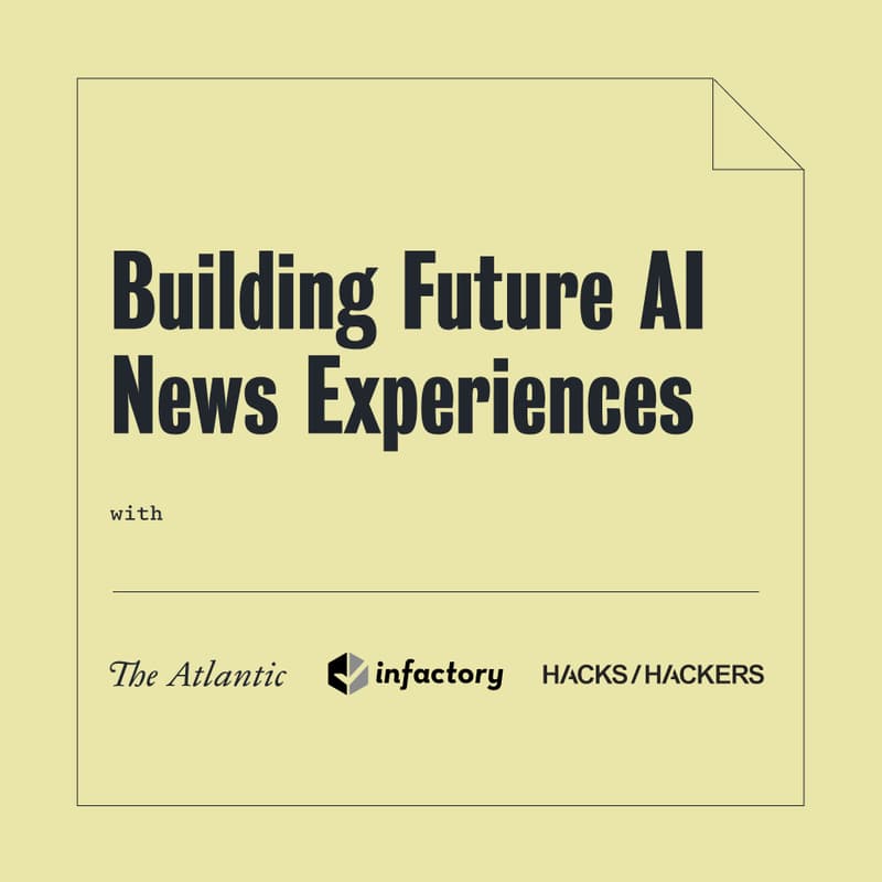 Cover Image for Building future AI news experiences with The Atlantic and Infactory