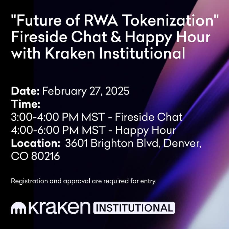 Cover Image for "Future of RWA Tokenization" Fireside Chat and Happy Hour with Kraken Institutional