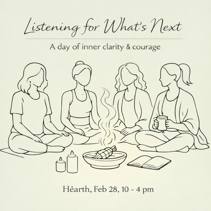 Cover Image for Listening for What's Next - A day of inner clarity and courage for women
