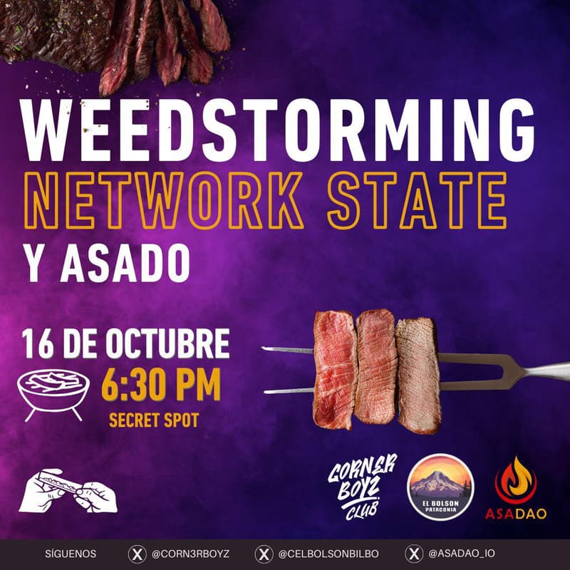 Cover Image for WeedStorming, Network State and asado