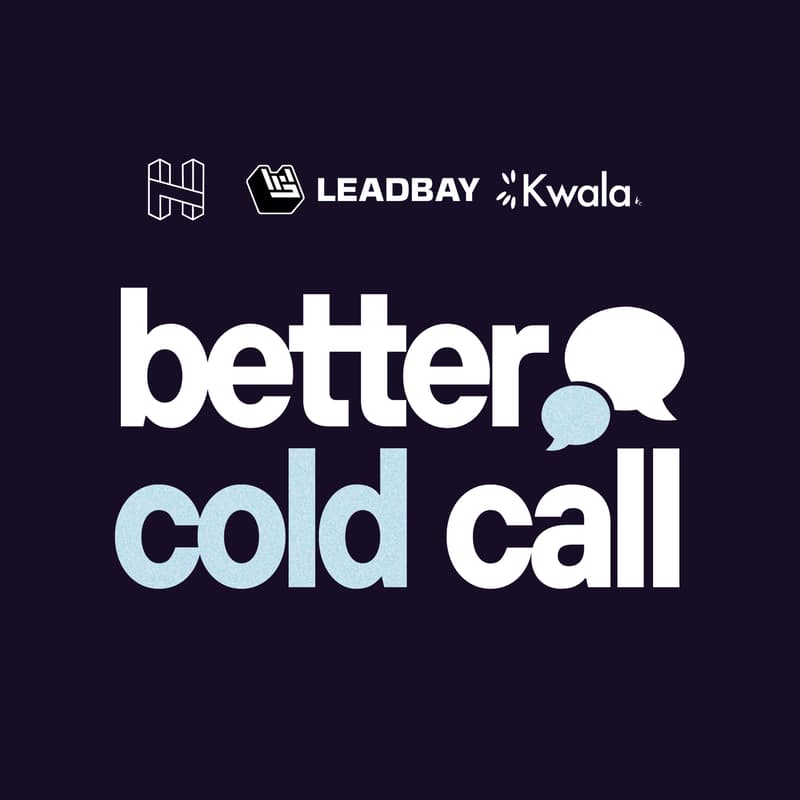 Cover Image for Better Cold Call #3 - H7 x Leadbay