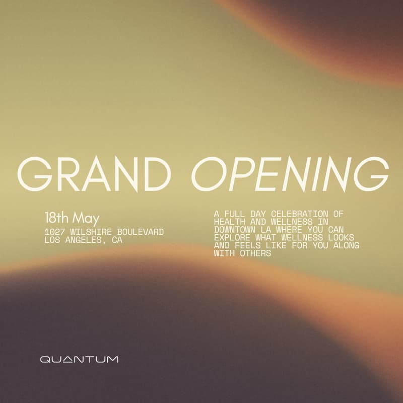 Cover Image for Quantum Wellness Spa DTLA Grand Opening Celebration