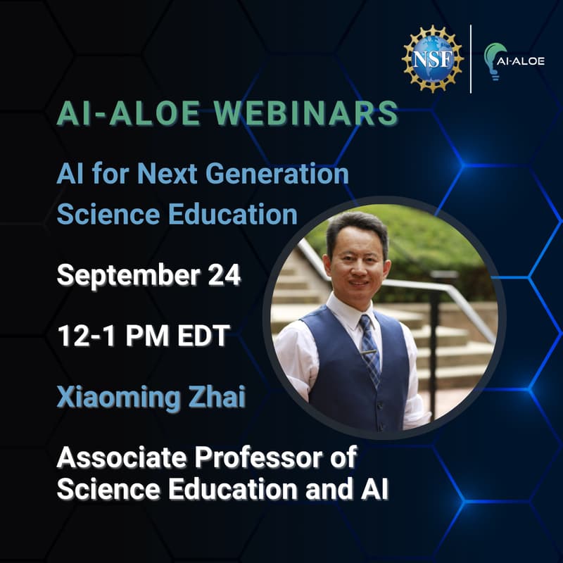 Cover Image for AI-ALOE Webinar with Xiaoming Zhai from the University of Georgia (UGA)