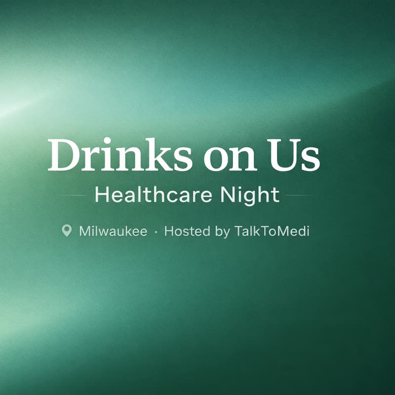 Cover Image for Drinks on Us - Healthcare Night (Milwaukee)