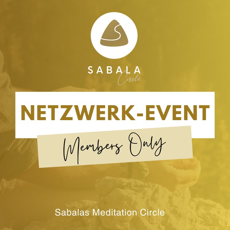 Cover Image for Netzwerk-Event für Mitglieder des Meditation Circle