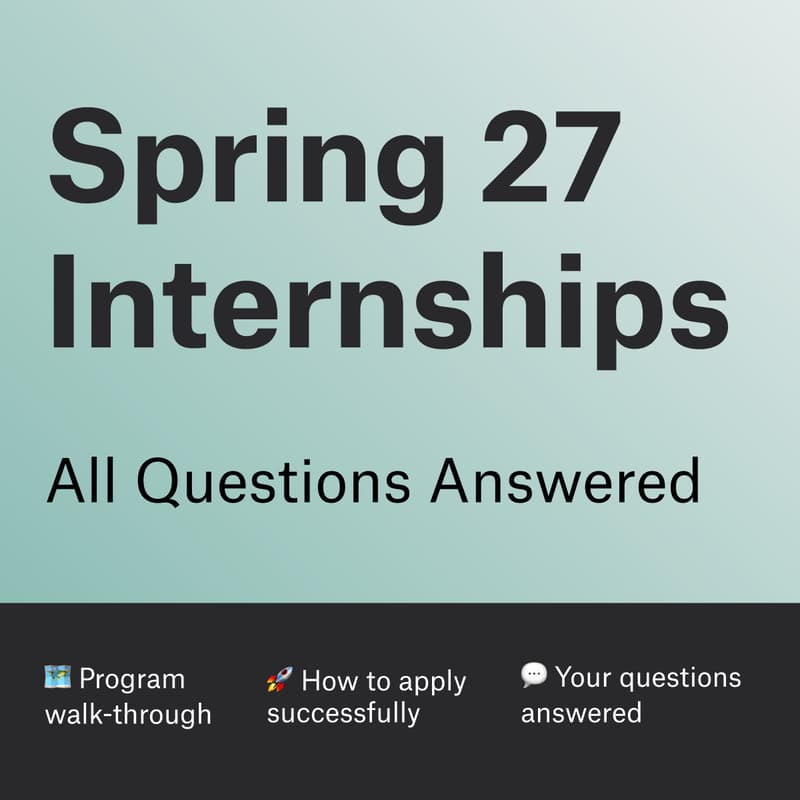 Cover Image for Spring Internships 2027: All Questions Answered