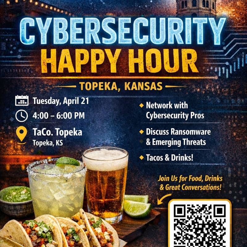 Cover Image for Cybersecurity Happy Hour – Topeka | April 21