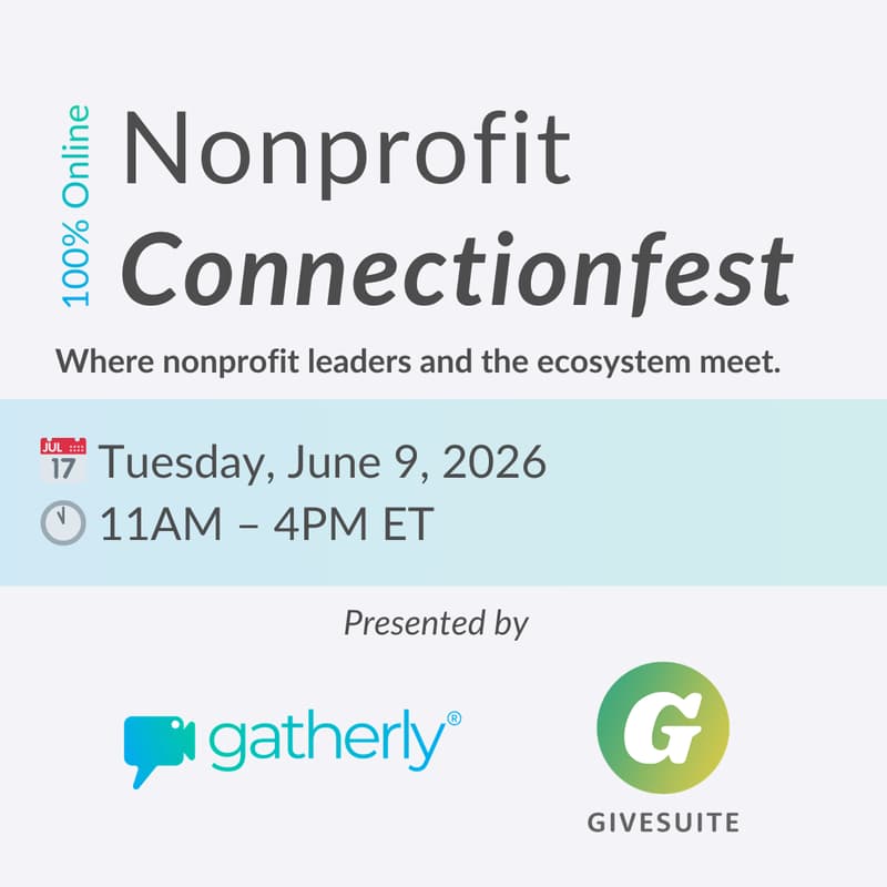 Cover Image for Nonprofit Connectionfest, by Gatherly & Givesuite
