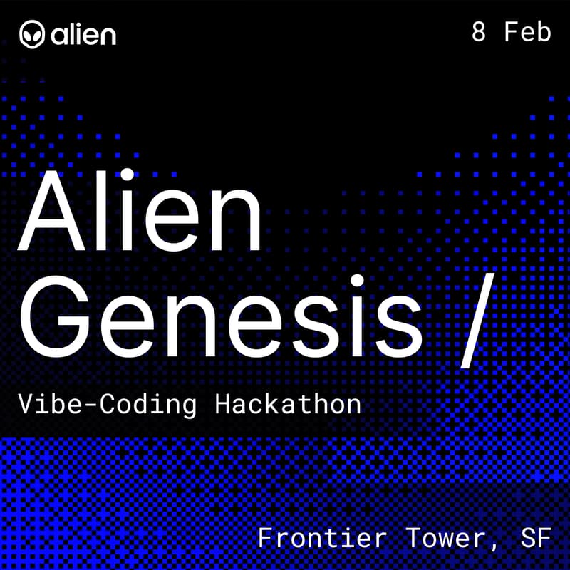 Cover Image for 🛸 Alien.org Hackathon: Vibecode Mini Apps for the human era