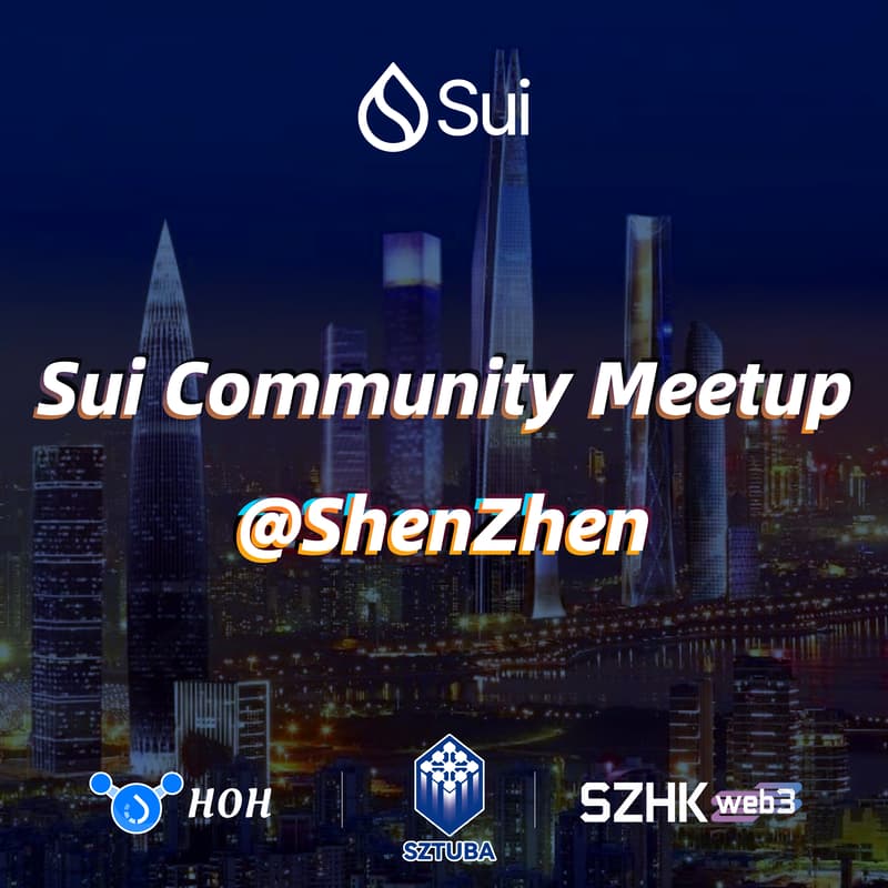 Cover Image for Sui Community Meetup @ShenZhen