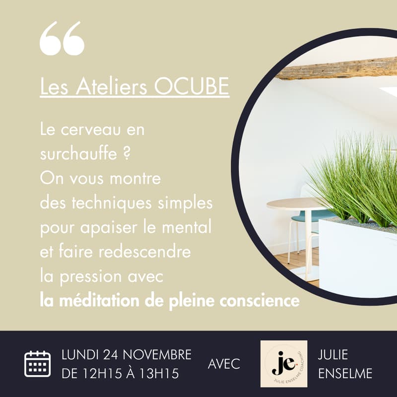 Cover Image for Les Ateliers OCUBE : Découverte de la méditation de pleine conscience