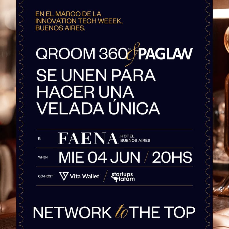 Cover Image for Network to The Top in FAENA Hotel By Qroom360 ,PAG Law PLLC & Startups Latam