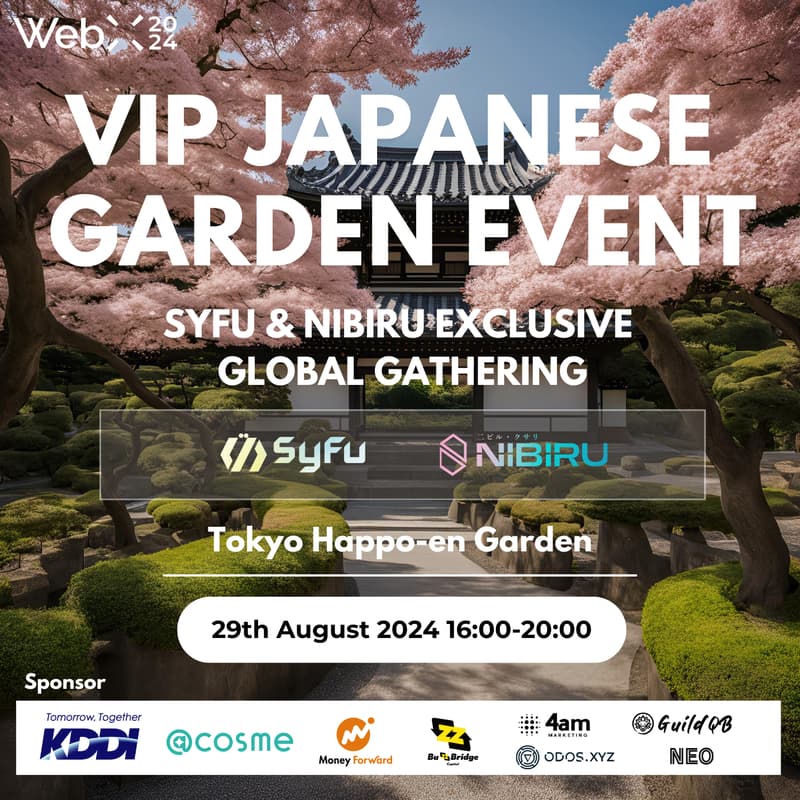 Cover Image for VIP Japanese Garden Event by SyFu & Nibiru Chain