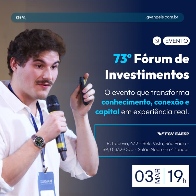 Cover Image for 73º Fórum de Investimentos GVAngels