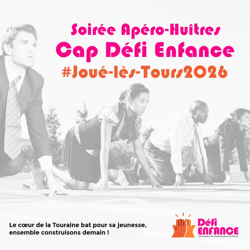 Cover Image for Soirée Cap Défi Enfance Joué-lès-Tours 2026 !