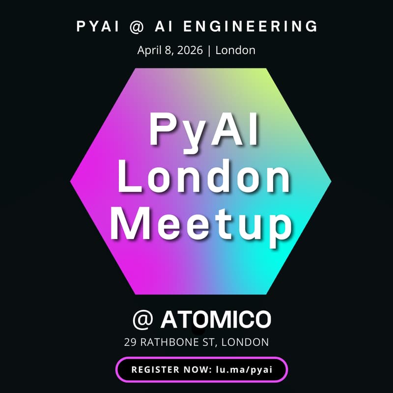 Cover Image for PyAI @ AIE London Meetup