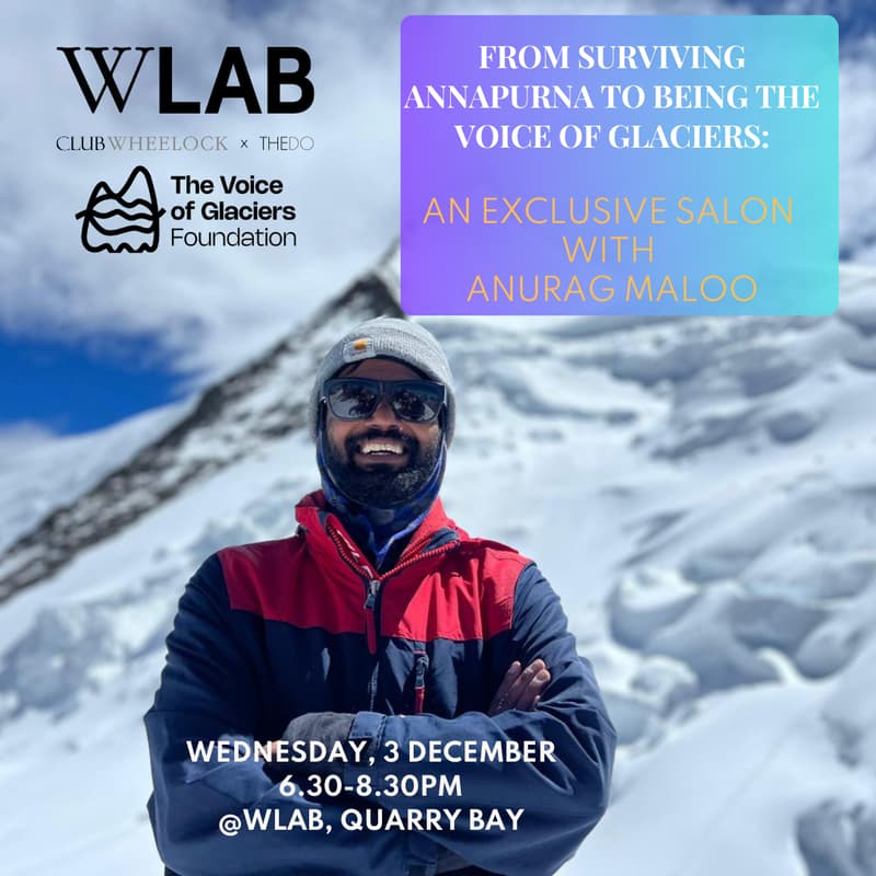 Cover Image for From Surviving Annapurna to being The Voice of Glaciers: An Exclusive Salon with Anurag Maloo