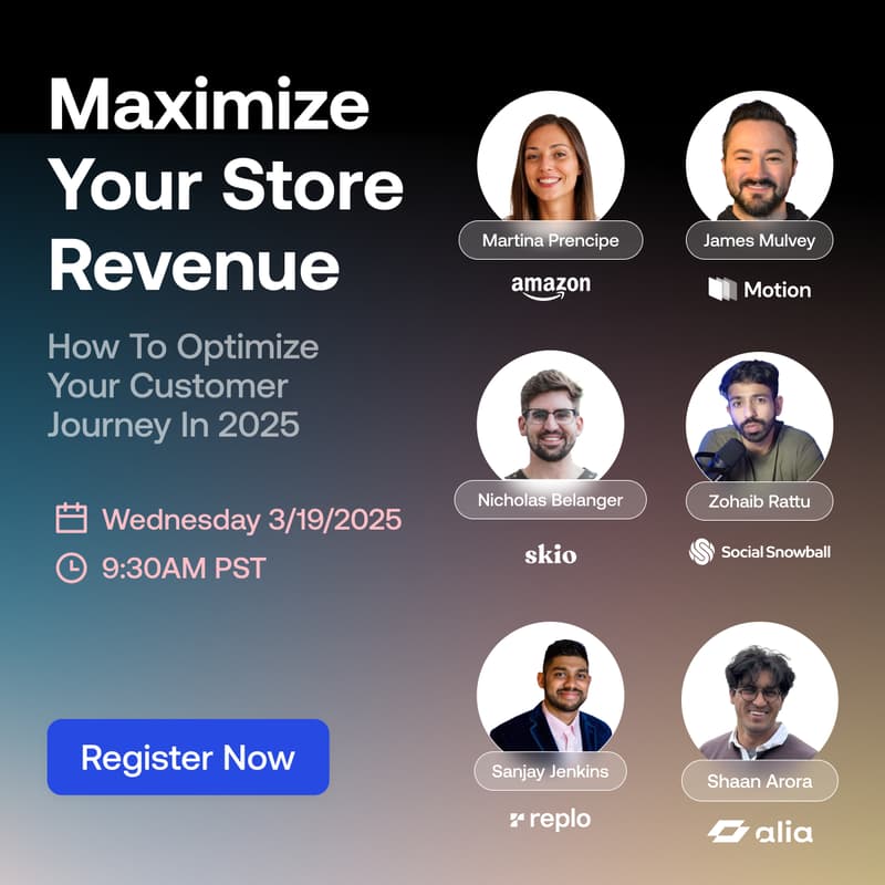 Cover Image for Maximize Your Store Revenue: How To Optimize Your Customer Journey in 2025