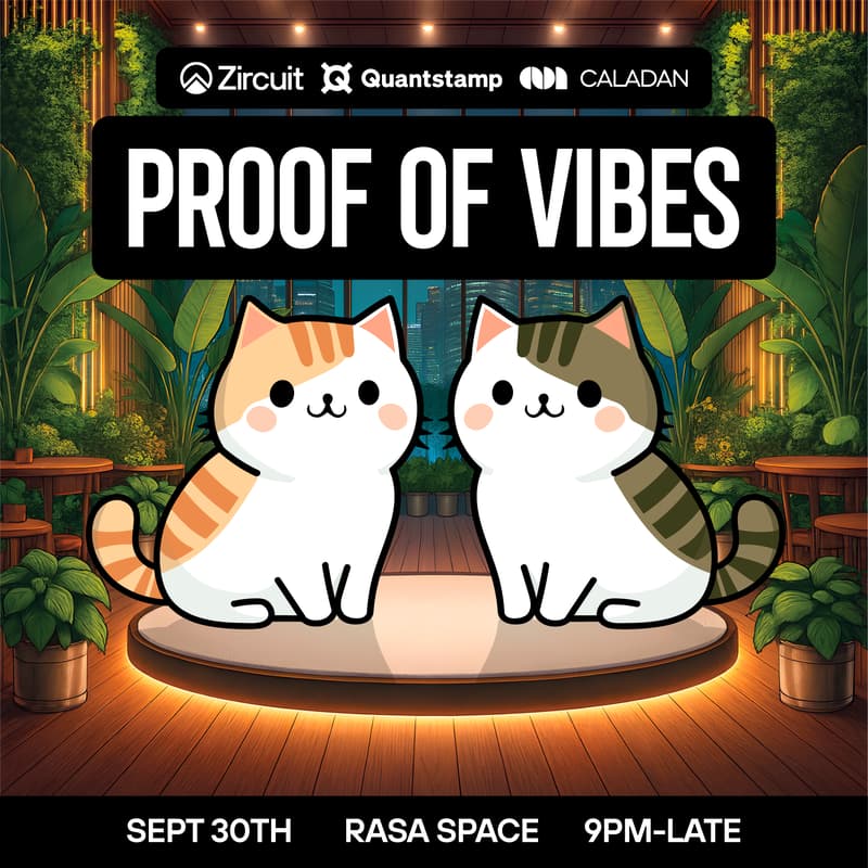 Cover Image for Zircuit x Quantstamp x Caladan Present Proof of Vibes | TOKEN2049 Singapore