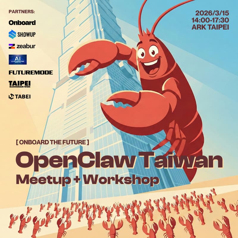 Cover Image for OpenClaw Taiwan Meetup + Workshop