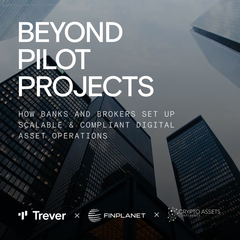 Cover Image for How Banks and Brokers Set Up Scalable & Compliant Digital Asset Operations