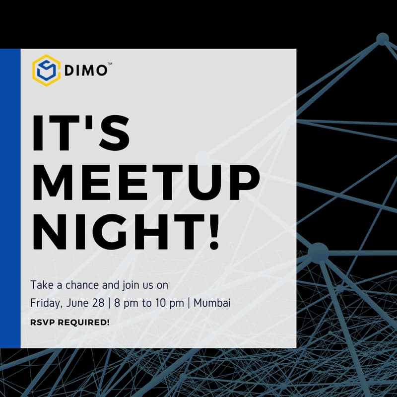 Cover Image for DIMO's MUMBAI MEETUP: Elevate Your Network and Discover New Opportunities about Blockchain Industry.