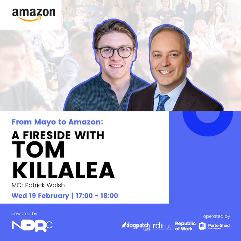 Cover Image for From Mayo to Amazon: A Fireside with Tom Killalea