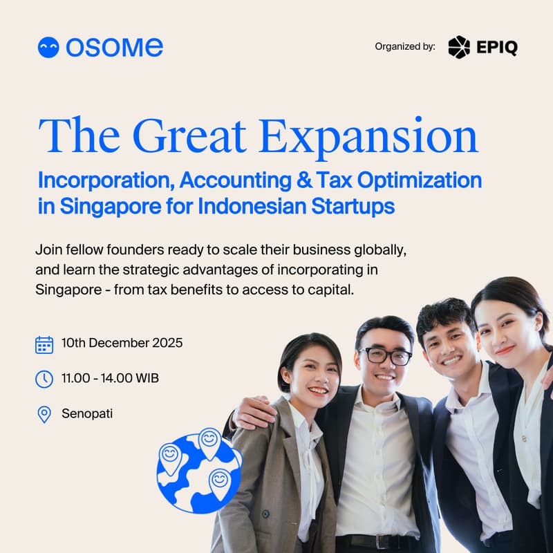 Cover Image for The Great Expansion: Incorporation, Accounting & Tax Optimization in Singapore for Indonesian Startups