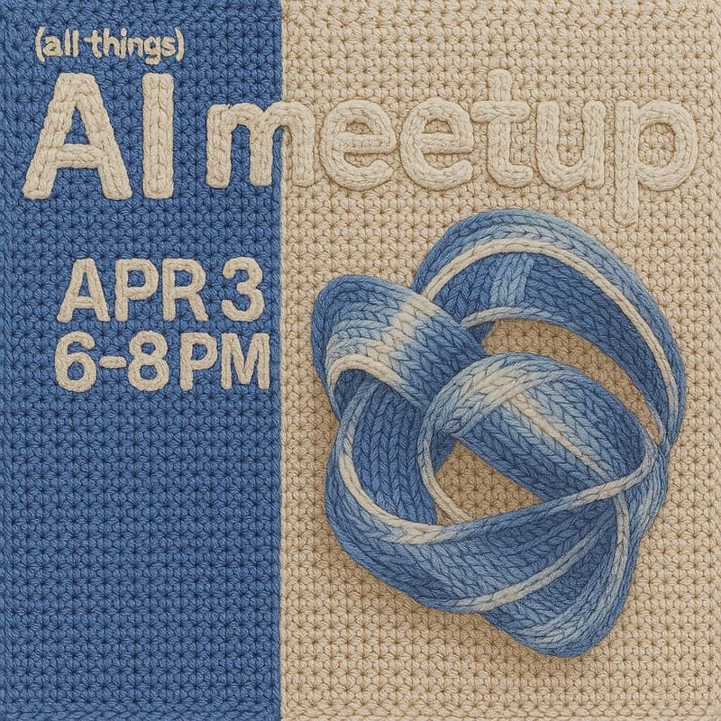 Cover Image for All Things AI Meetup