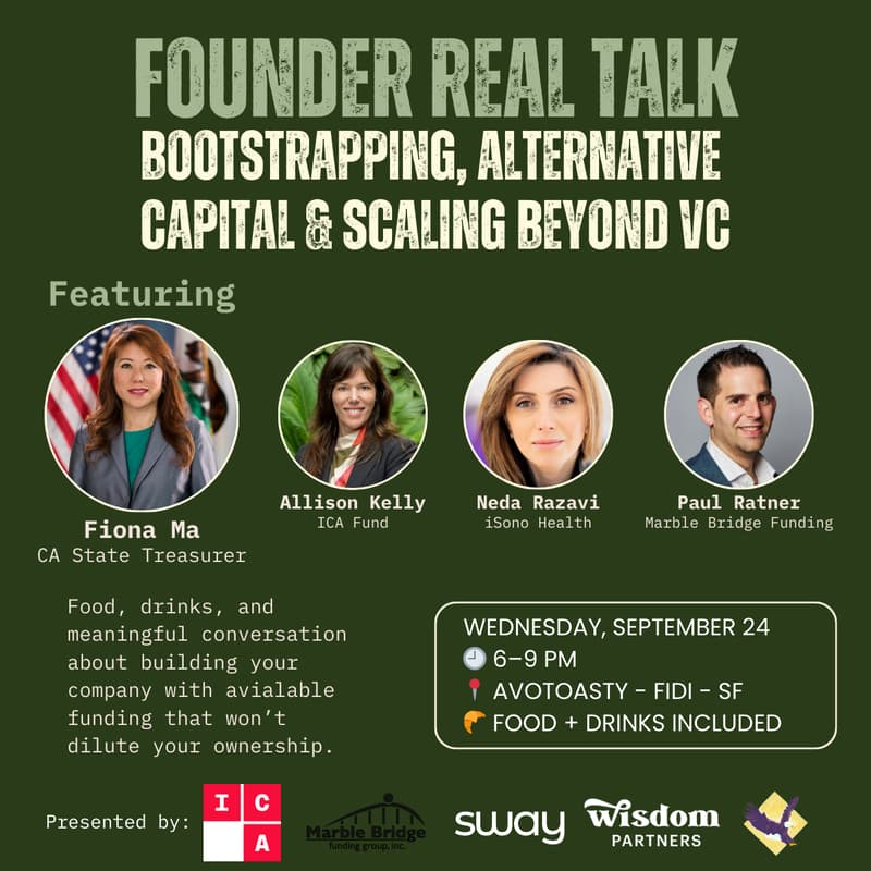 Cover Image for Founder Real Talk feat. CA State Treasurer Fiona Ma: Beyond VCs - Alternative Funding Approaches