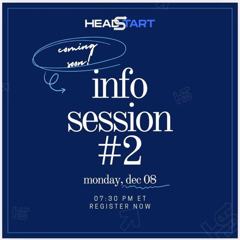 Cover Image for SP26 HeadStart Fellowship Info Session #2