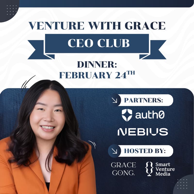 Cover Image for Auth0 x Nebius x Grace Gong Founders & VC dinner [Venture with Grace CEO Club]