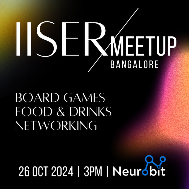 Cover Image for IISER Meetup - Bangalore